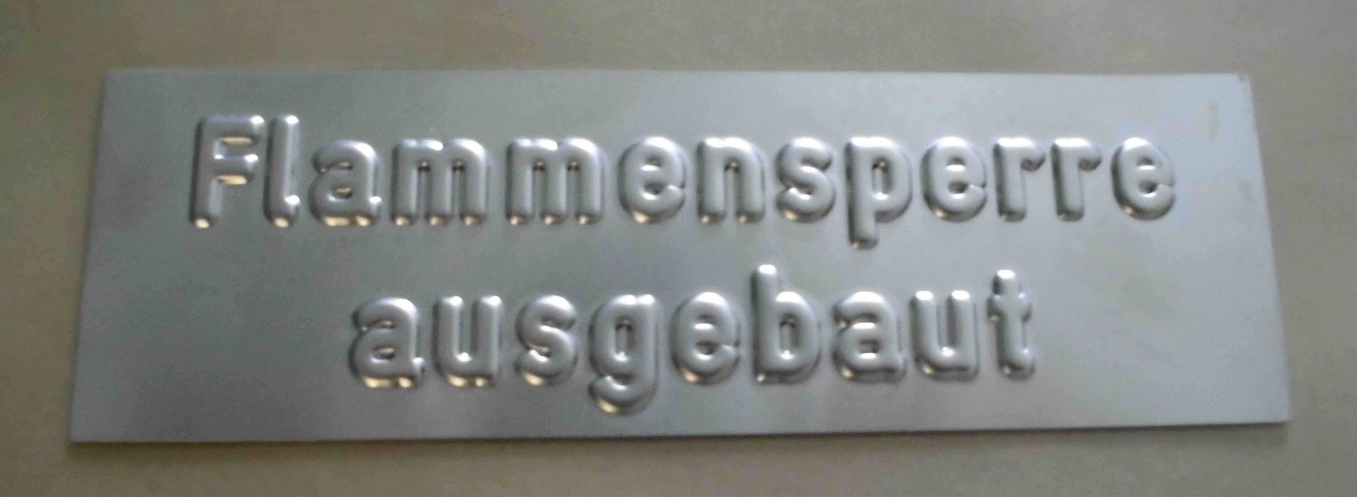 SCHILD V2A-FLAMMENSPERRE AUSGEBAUT SCHILD V2A-FLAMMENSPERRE AUSGEBAUT